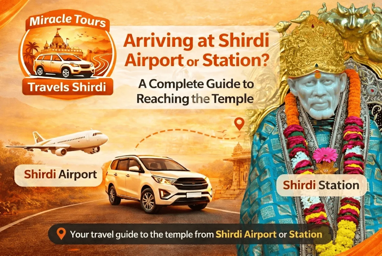 Arriving at Shirdi Airport or Station